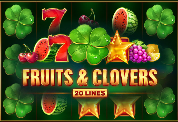 Игровой автомат Fruits & Clovers: 20 lines от Playson