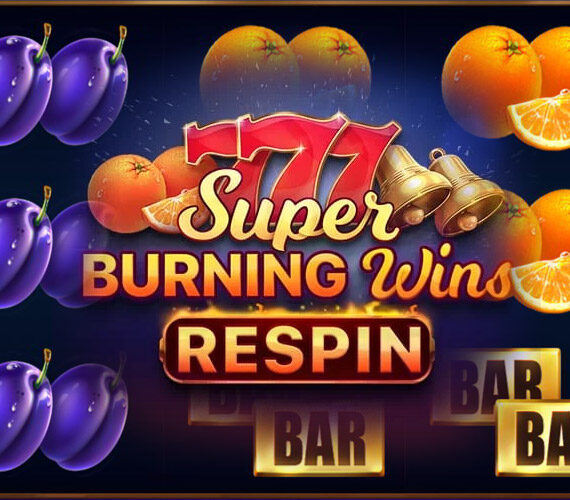 Игровой автомат Super Burning Wins: Respin от Playson